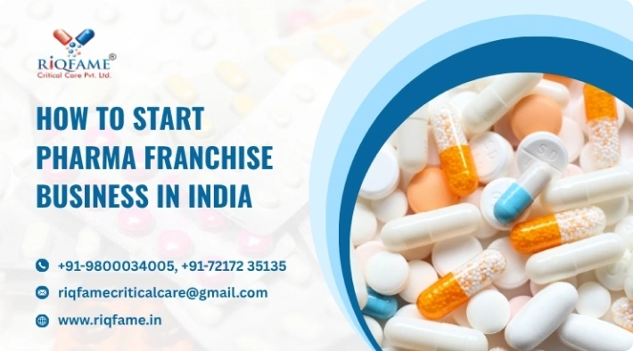 How to Start Pharma Franchise Business in India: A Complete Guide